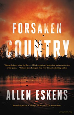 Forsaken Country - Allen Eskens [KSIĄŻKA]
