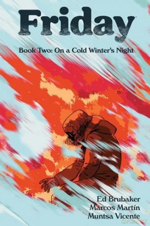 Friday Bk 2 On A Cold Winters Night - Ed Brubaker [KSIĄŻKA]