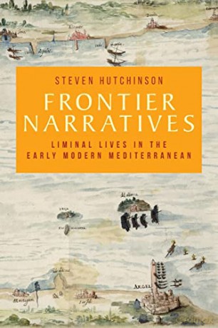 Frontier Narratives - Steven Hutchinson [KSIĄŻKA]