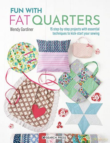 Fun With Fat Quarters - Wendy Gardiner [KSIĄŻKA]