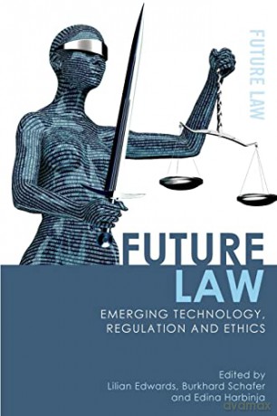 Future Law - Lilian Edwards [KSIĄŻKA]