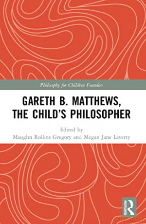 Gareth B. Matthews, The Child's Philosop - Maughn Rollins Gregory [KSIĄŻKA]