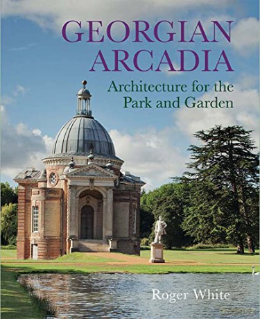 Georgian Arcadia - Roger White [KSIĄŻKA]