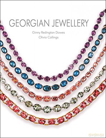 Georgian Jewellery 1714-1830 - Ginny Redington Dawes [KSIĄŻKA]