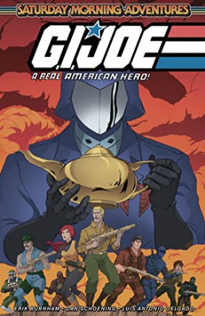 Gi Joe A Real American Hero Saturday Mor - Erik Burnham [KSIĄŻKA]