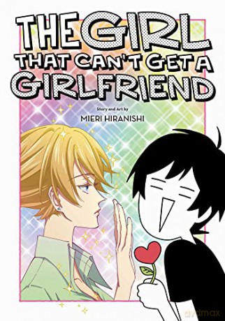 Girl That Cant Get A Girlfriend - Mieri Hiranishi [KSIĄŻKA]