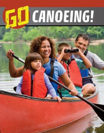 Go Canoeing - Nicole A. Mansfield [KSIĄŻKA]