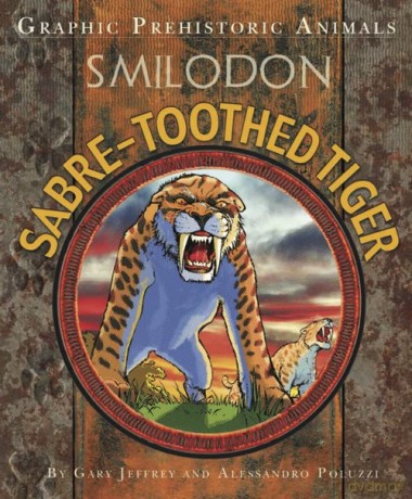 Graphic Prehistoric Animals Sabre - Gary Jeffrey [KSIĄŻKA]