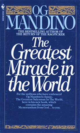 Greatest Miracle In World - Og Mandino [KSIĄŻKA]