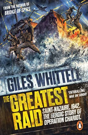 Greatest Raid - Giles Whittell [KSIĄŻKA]