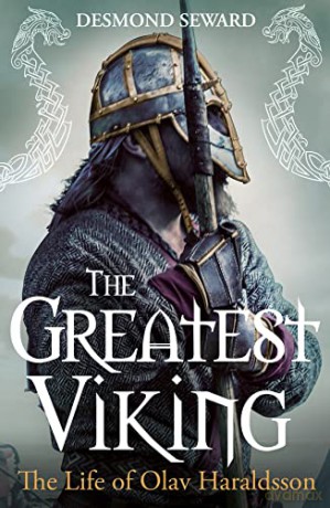 Greatest Viking - Desmond Seward [KSIĄŻKA]