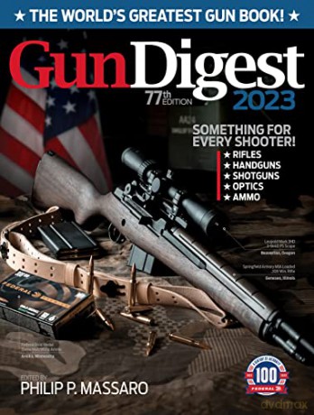 Gun Digest 2023 77th Ed. World S Greatp - Philip Massaro [KSIĄŻKA]
