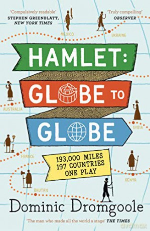 Hamlet Globe To Globe - Dominic Dromgoole [KSIĄŻKA]