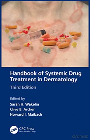 Handbook Of Systemic Drug Treatment In D - Sarah H. Wakelin [KSIĄŻKA]