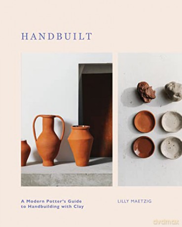 Handbuilt - Lilly Maetzig [KSIĄŻKA]