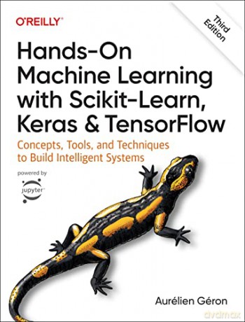 Hands On Machine Learning With Scikit Le - Aurelien Geron [KSIĄŻKA]