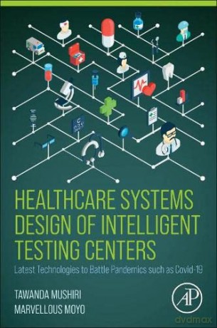 Healthcare Systems Design Of Intelligent - Marvellous Moyo [KSIĄŻKA]