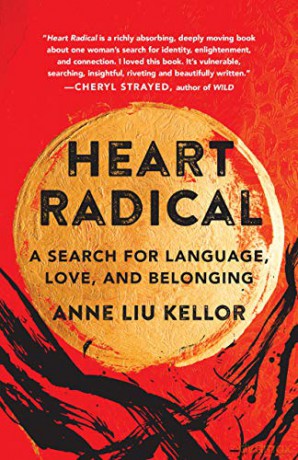 Heart Radical - Anne Liu Kellor [KSIĄŻKA]