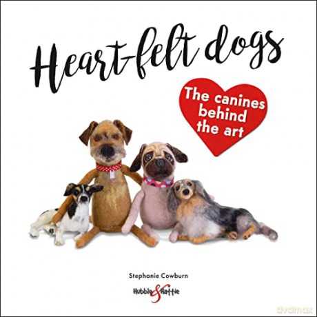 Heartfelt Dogs - Stephanie Cowburn [KSIĄŻKA]