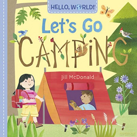 Hello World Lets Go Camping - Jill McDonald [KSIĄŻKA]