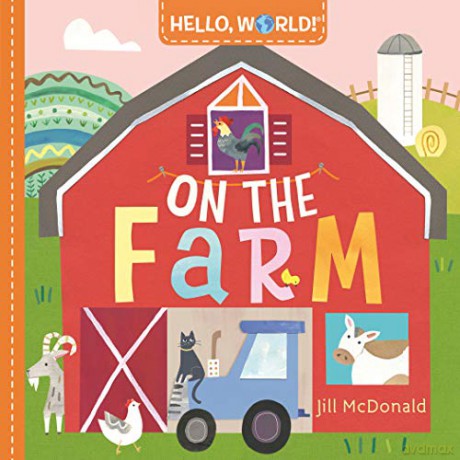 Hello World On The Farm - Jill McDonald [KSIĄŻKA]