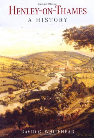 Henley On Thames - David C Whitehead [KSIĄŻKA]