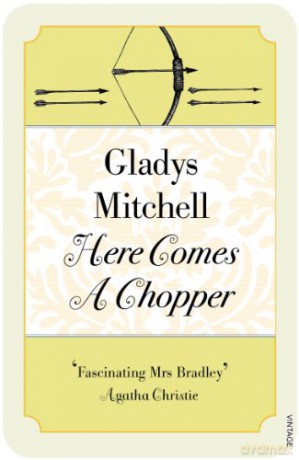 Here Comes A Chopper - Gladys Mitchell [KSIĄŻKA]
