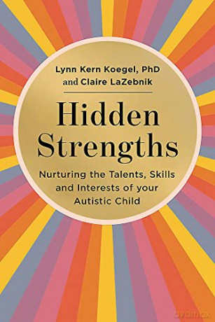 Hidden Strengths - Lynn Koegel [KSIĄŻKA]