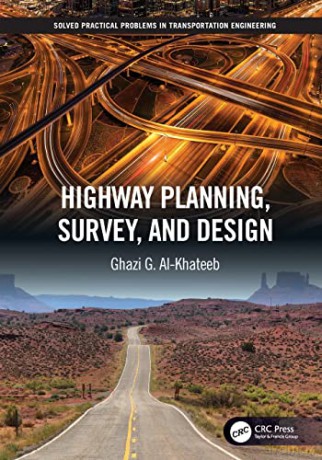 Highway Planning Survey And Desig - Ghazi G. Al-Khateeb [KSIĄŻKA]