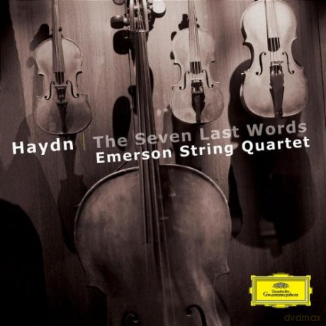 Emerson String Quartet: Haydn:The Seven Last Words Op.51 [CD]