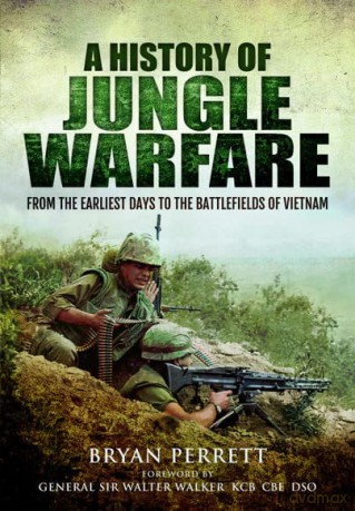 History Of Jungle Warfare - Bryan Perrett [KSIĄŻKA]