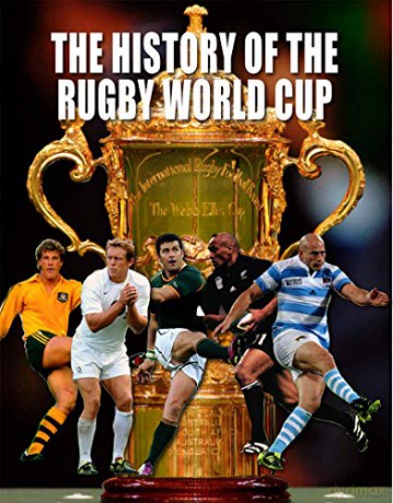 History Of The Rugby World Cup - Peter Murray [KSIĄŻKA]