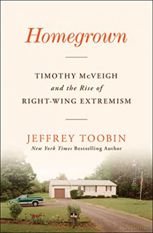Homegrown - Jeffrey Toobin [KSIĄŻKA]