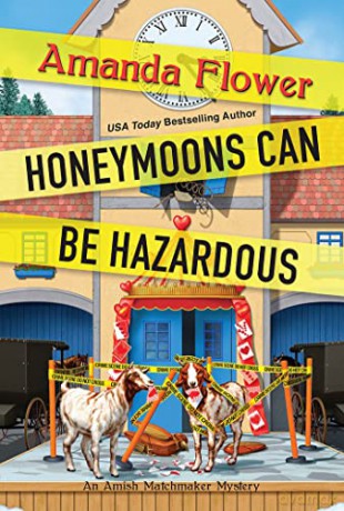 Honeymoons Can Be Hazardous - Amanda Flower [KSIĄŻKA]