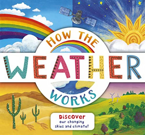 How The Weather Works - Christiane Dorion [KSIĄŻKA]