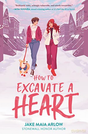 How To Excavate A Heart Hb - Jake Maia Arlow [KSIĄŻKA]