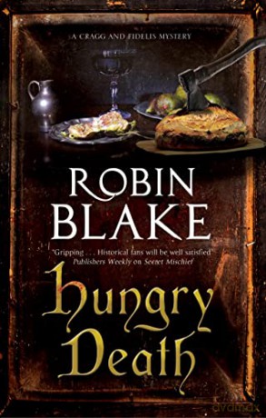 Hungry Death - Robin Blake [KSIĄŻKA]