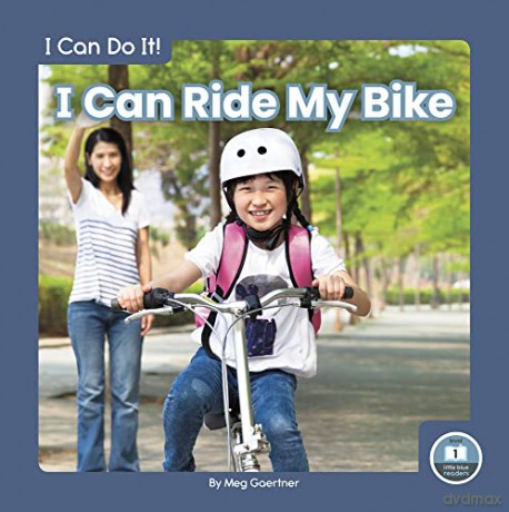 I Can Ride My Bike - Meg Gaertner [KSIĄŻKA]