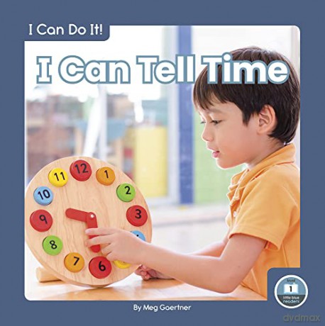 I Can Tell Time - Meg Gaertner [KSIĄŻKA]