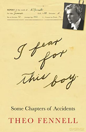 I Fear For This Boy - Theo Fennell [KSIĄŻKA]