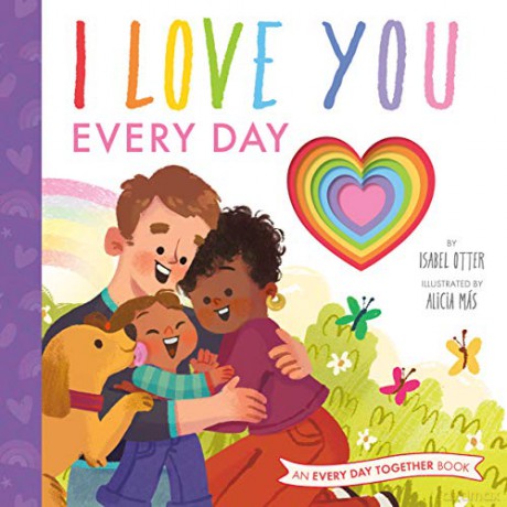 I Love You Every Day - Isabel Otter [KSIĄŻKA]