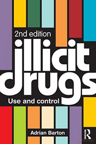 Illicit Drugs Barton - Adrian Barton [KSIĄŻKA]