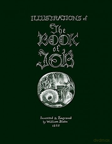 Illustrations Of The Book Of Job - William Blake [KSIĄŻKA]