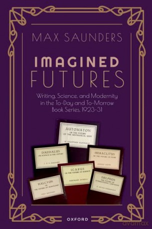 Imagined Futures - Max Saunders [KSIĄŻKA]