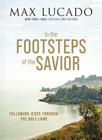 In Footsteps Of Savior Pb - Lucado [KSIĄŻKA]