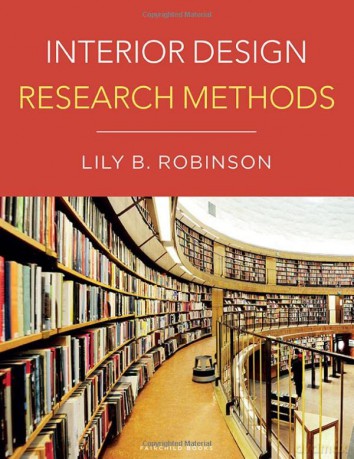 Interior Design Research Methods - Lily B. Robinson [KSIĄŻKA]