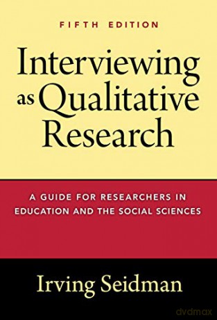 Interviewing As Qualitative Research 5t [KSIĄŻKA]