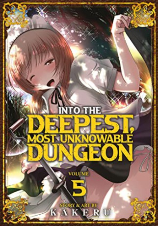 Into The Deepest Most Unknowable Dungeon - Kakeru [KSIĄŻKA]