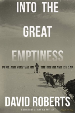 Into The Great Emptiness - David Roberts [KSIĄŻKA]