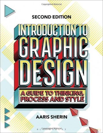 Introduction To Graphic Design - Aaris Sherin [KSIĄŻKA]